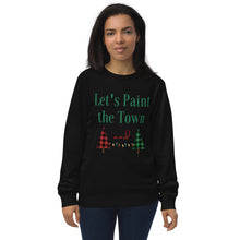 Load image into Gallery viewer, Let&#39;s paint the town red and green Christmas Unisex organic sweatshirt