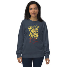 Load image into Gallery viewer, Real King Is Born Unisex organic sweatshirt