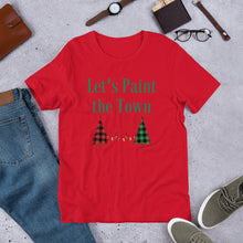 Load image into Gallery viewer, Let&#39;s Paint The Town Red and Green Christmas Unisex t-shirt